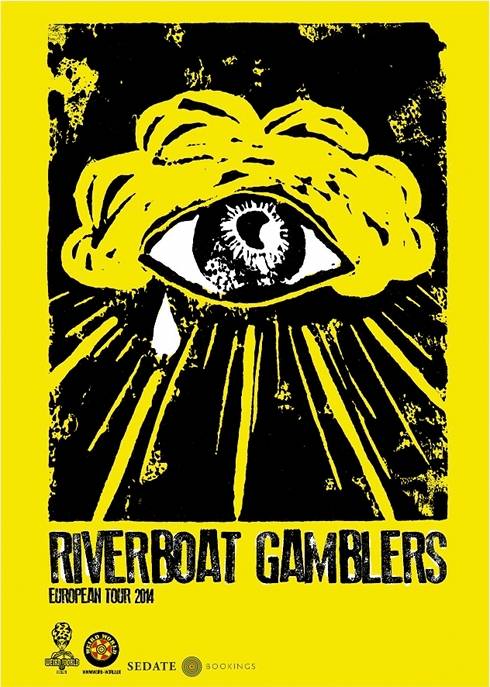 Riverboat Gamblers for Haarlem, Drachten, Rotterdam and Eindhoven